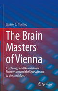 The Brain Masters of Vienna