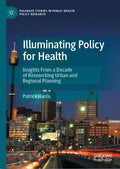 Palgrave Studies in Public Health Policy Research