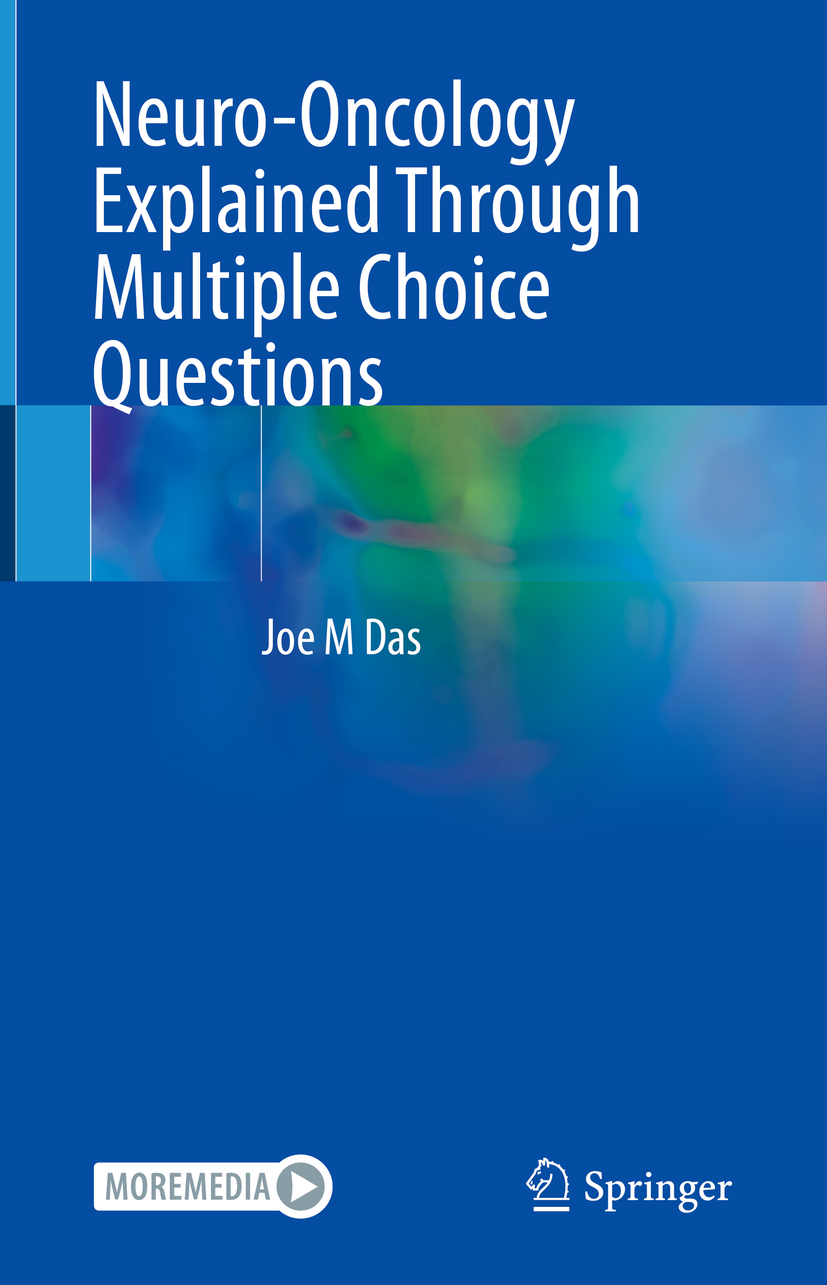 Neuro-Oncology Explained Through Multiple Choice Questions