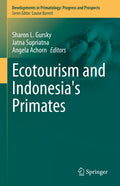 Developments in Primatology: Progress and Prospects