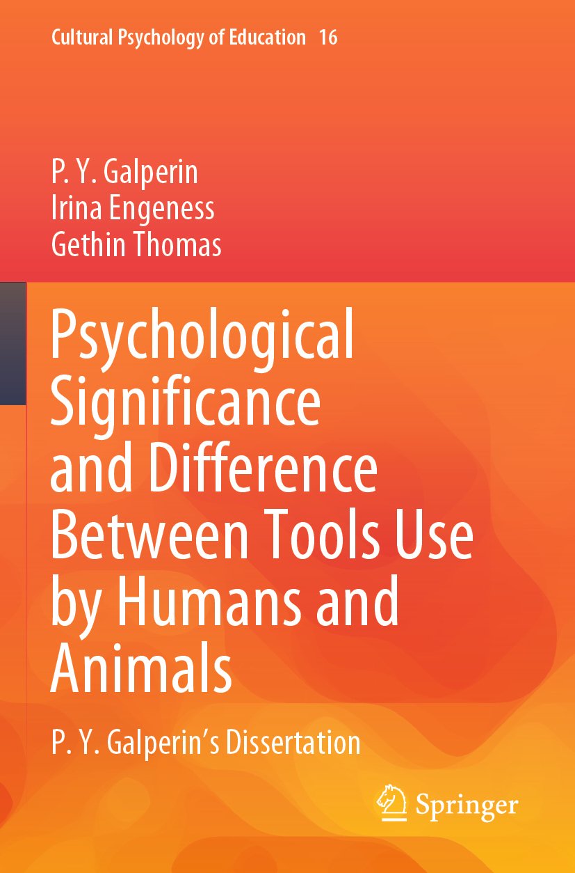 Psychological Significance and Difference Between Tools Use by Humans and Animals