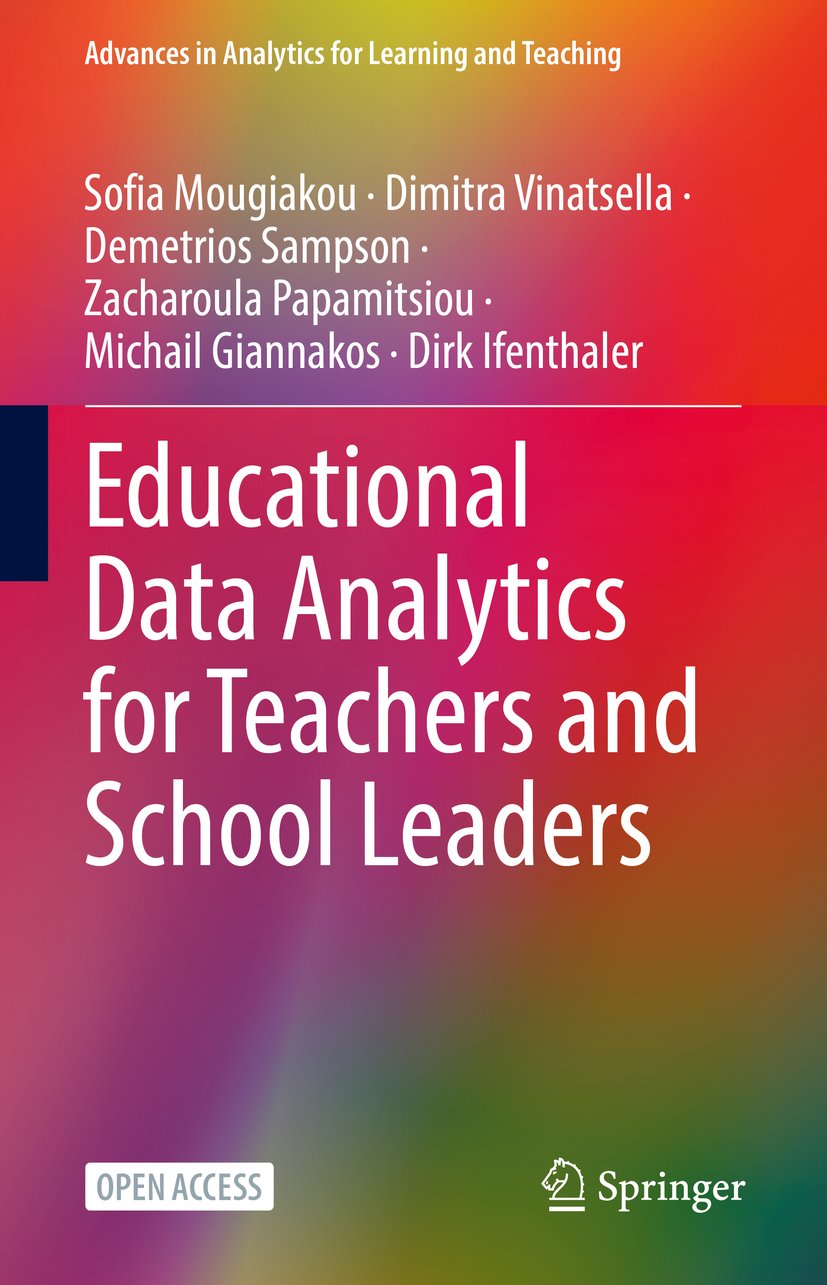 Educational Data Analytics for Teachers and School Leaders