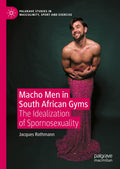 Palgrave Studies in Masculinity, Sport and Exercise