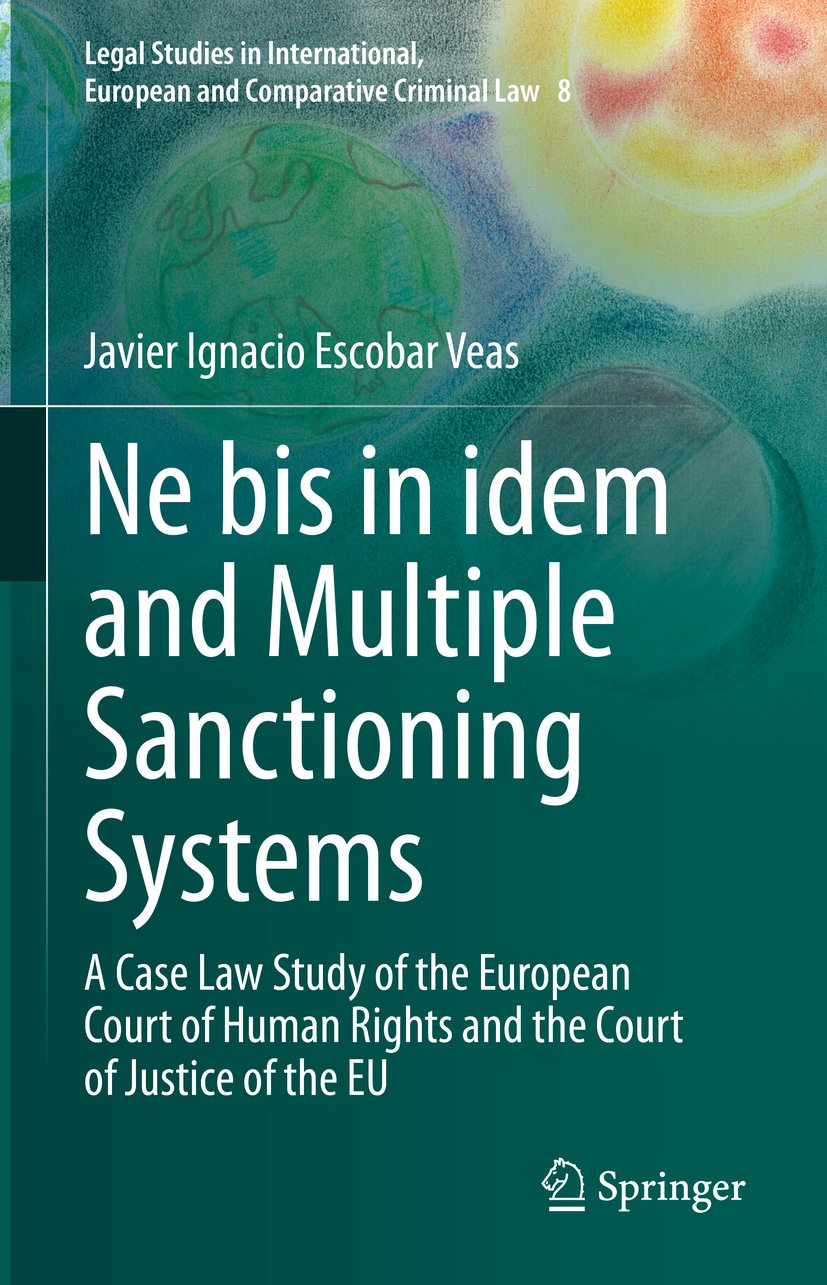 Legal Studies in International, European and Comparative Criminal Law