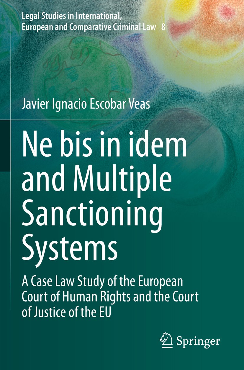Legal Studies in International, European and Comparative Criminal Law