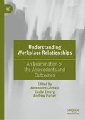 Understanding Workplace Relationships