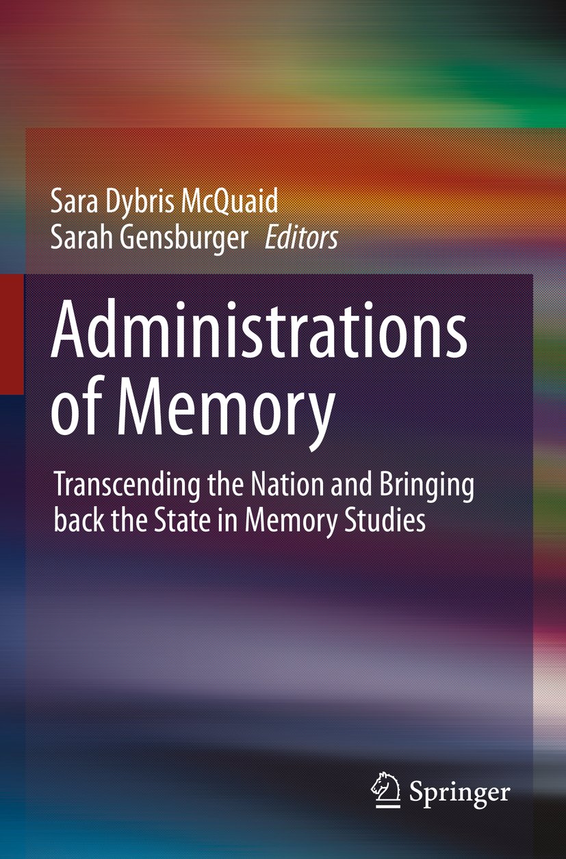 Administrations of Memory