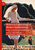 Medicine and Biomedical Sciences in Modern History