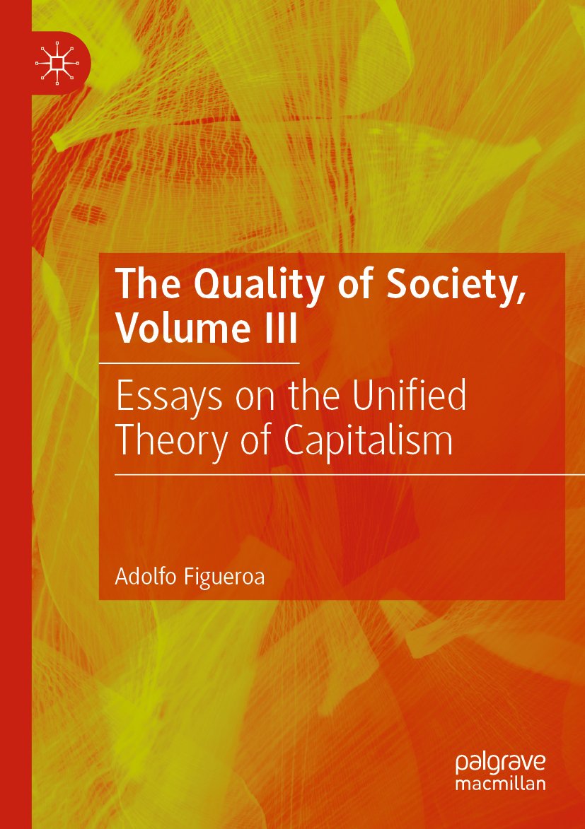 The Quality of Society, Volume III