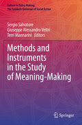 Culture in Policy Making: The Symbolic Universes of Social Action