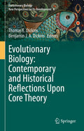 Evolutionary Biology – New Perspectives on Its Development