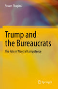 Trump and the Bureaucrats