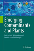 Emerging Contaminants and Associated Treatment Technologies