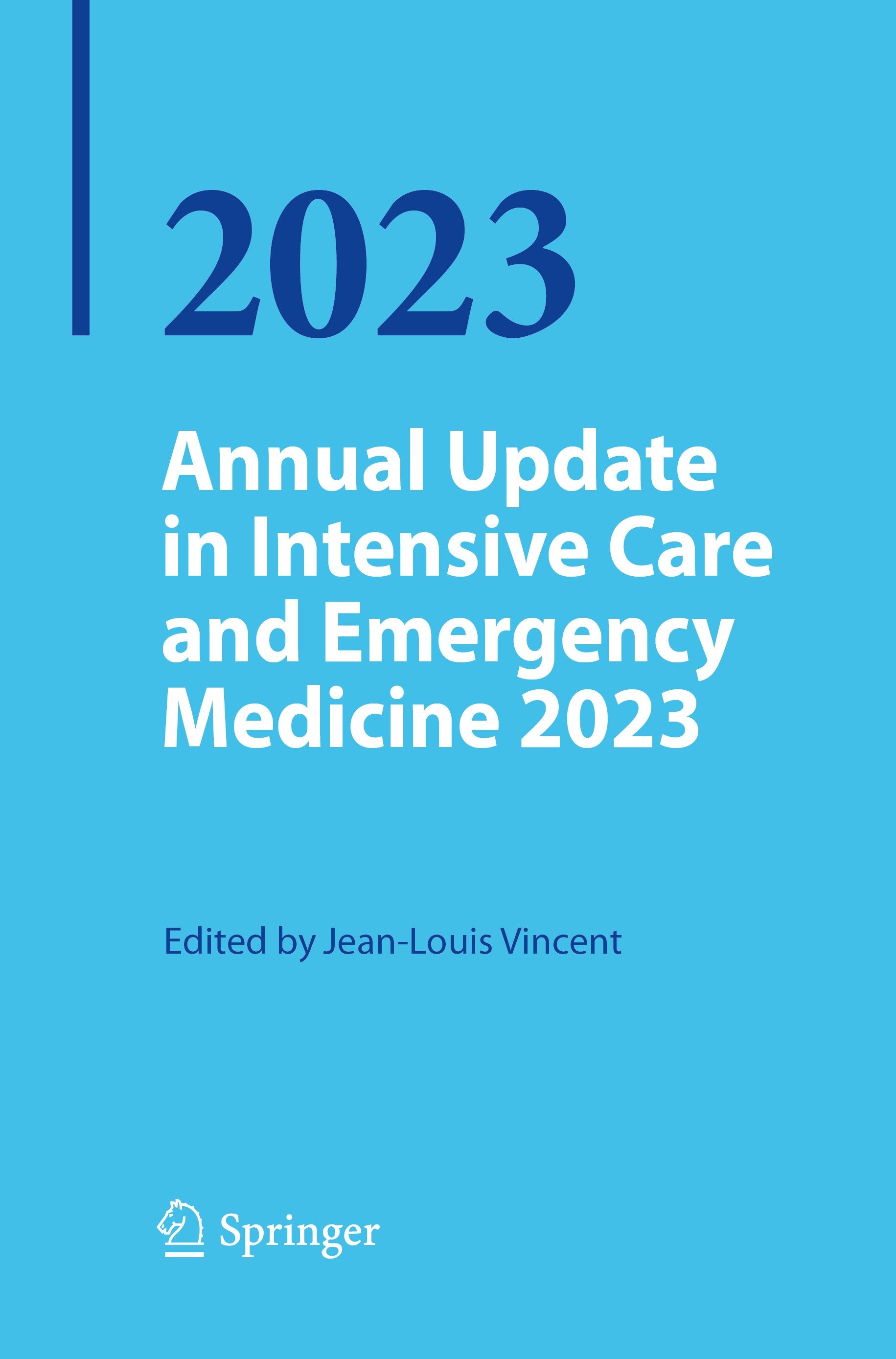 Annual Update in Intensive Care and Emergency Medicine