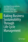 Baking Business Sustainability Through Life Cycle Management