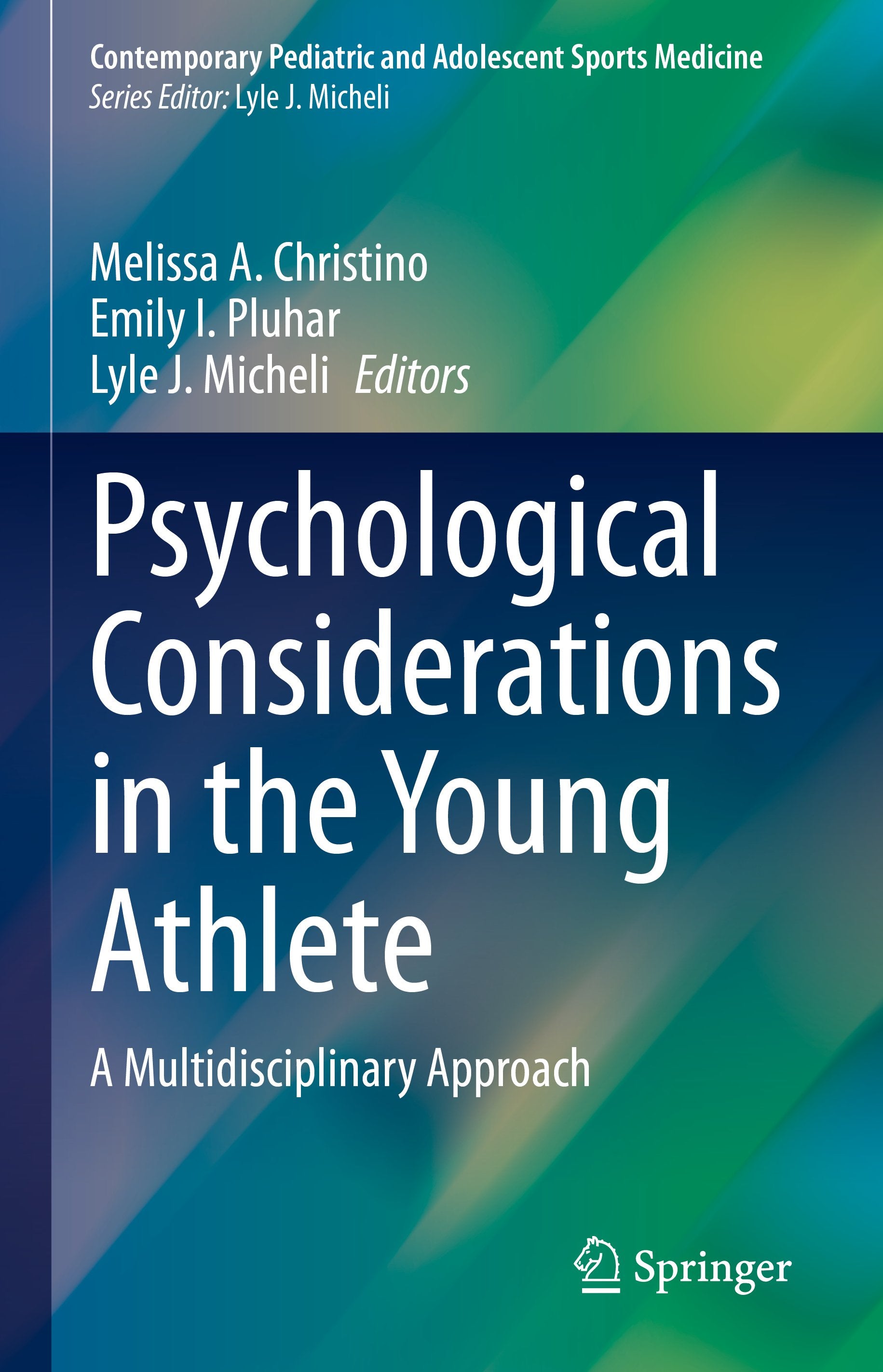 Contemporary Pediatric and Adolescent Sports Medicine
