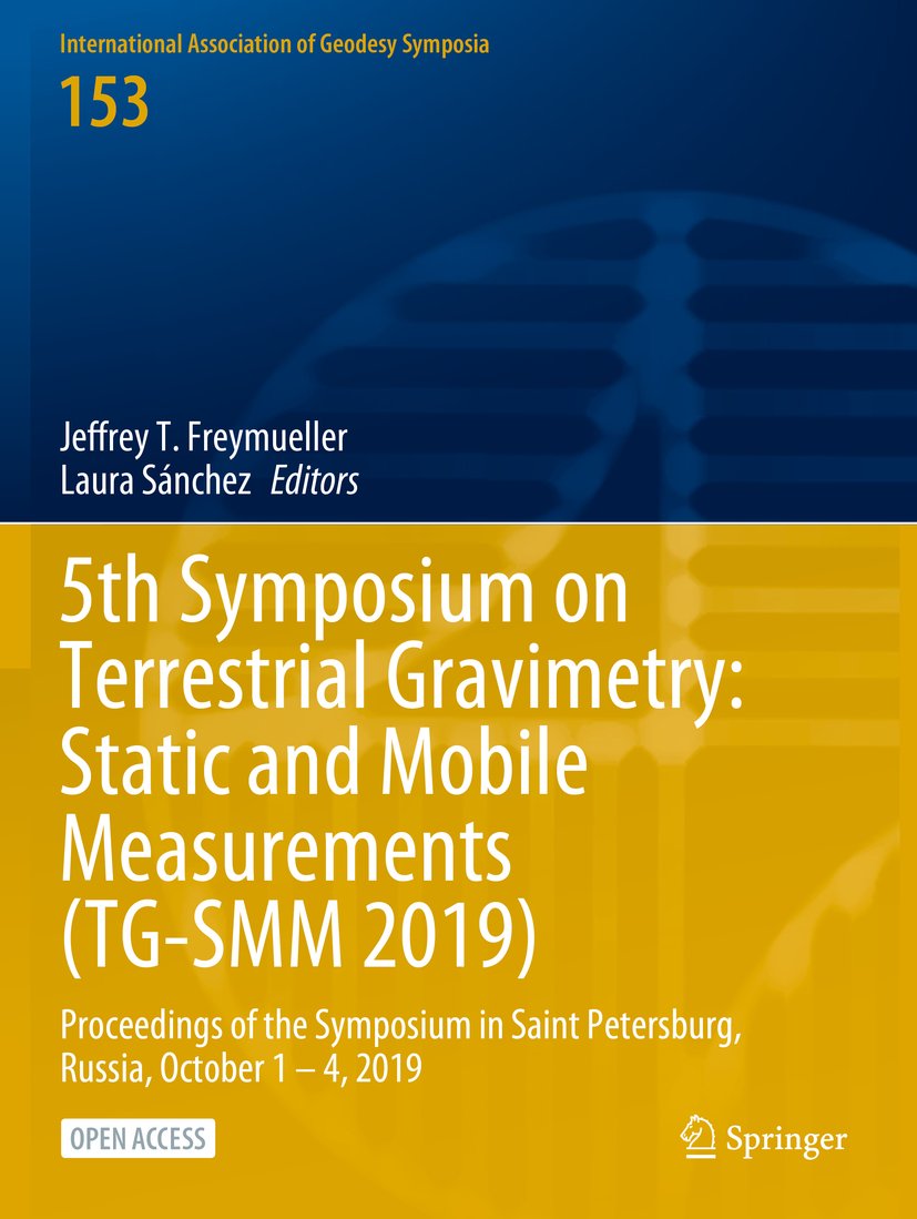 5th Symposium on Terrestrial Gravimetry: Static and Mobile Measurements (TG-SMM 2019)
