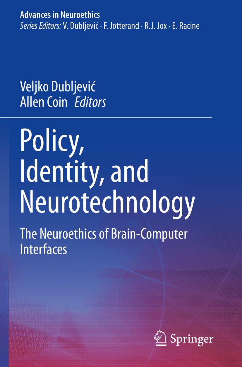 Advances in Neuroethics