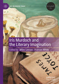 Iris Murdoch Today