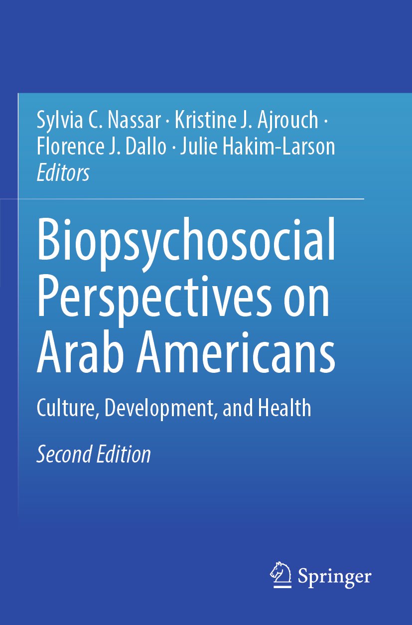 Biopsychosocial Perspectives on Arab Americans