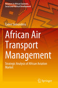 Advances in African Economic, Social and Political Development