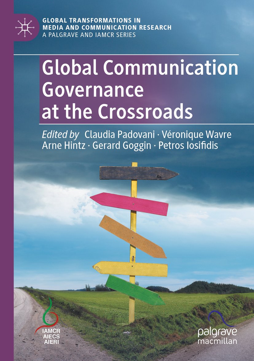 Global Transformations in Media and Communication Research - A Palgrave and IAMCR Series