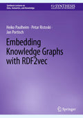Synthesis Lectures on Data, Semantics, and Knowledge
