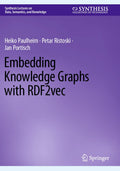 Synthesis Lectures on Data, Semantics, and Knowledge