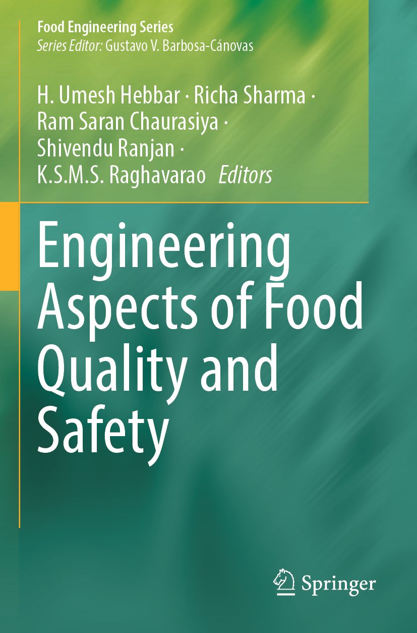 Engineering Aspects of Food Quality and Safety