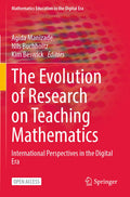 Mathematics Education in the Digital Era