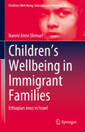 Children’s Wellbeing in Immigrant Families