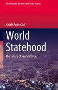 World-Systems Evolution and Global Futures