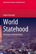 World-Systems Evolution and Global Futures