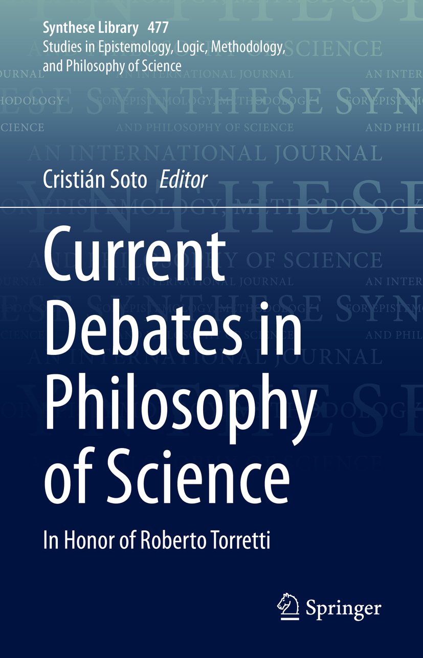 Current Debates in Philosophy of Science