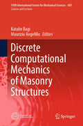 Discrete Computational Mechanics of Masonry Structures