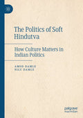 The Politics of Soft Hindutva
