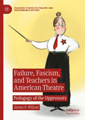 Palgrave Studies in Theatre and Performance History