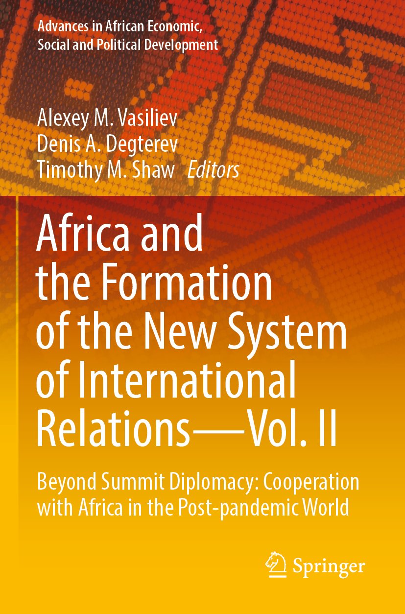 Africa and the Formation of the New System of International Relations—Vol. II