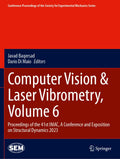 Computer Vision & Laser Vibrometry, Volume 6