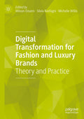 Digital Transformation for Fashion and Luxury Brands