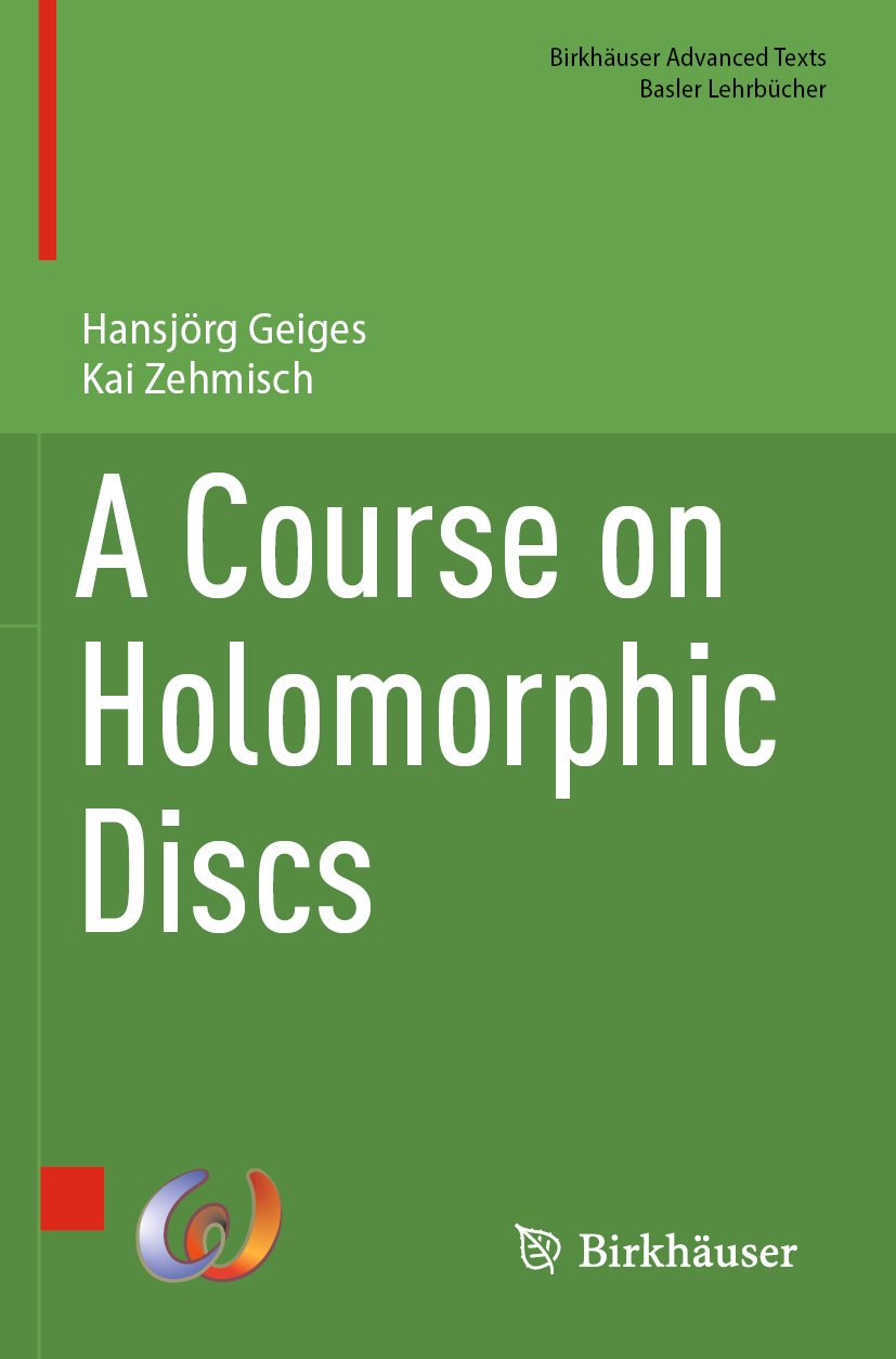 A Course on Holomorphic Discs