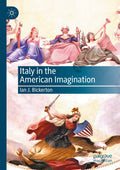 Italy in the American Imagination