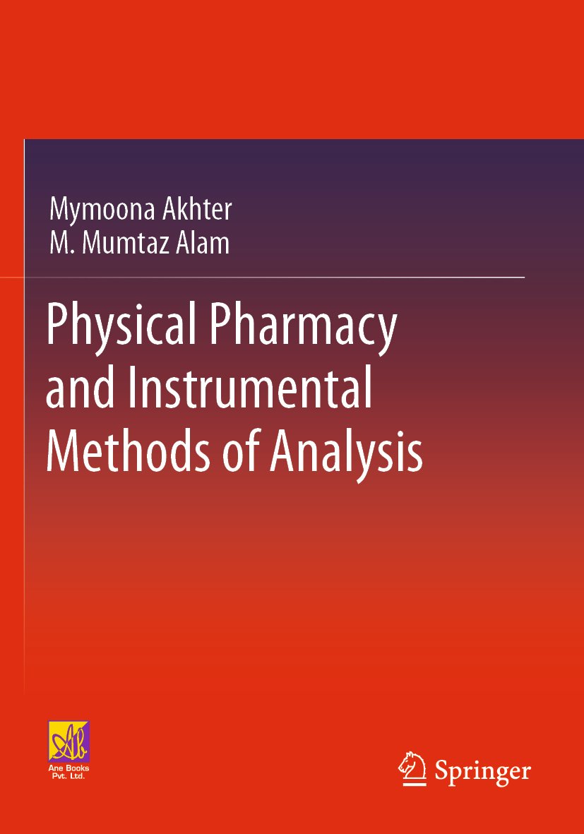 Physical Pharmacy and Instrumental Methods of Analysis