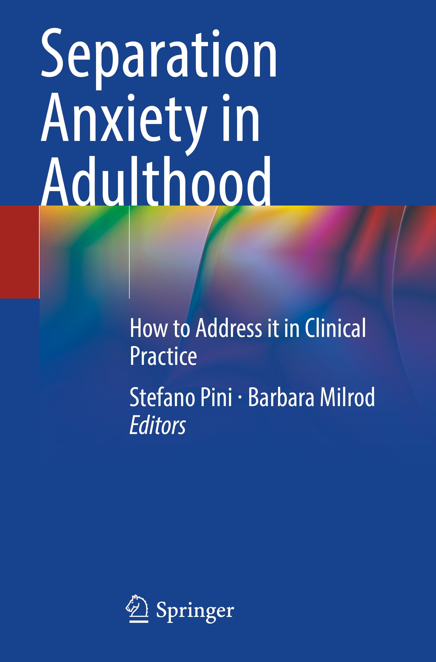 Separation Anxiety in Adulthood