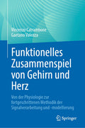 Funktionelles Zusammenspiel von Gehirn und Herz