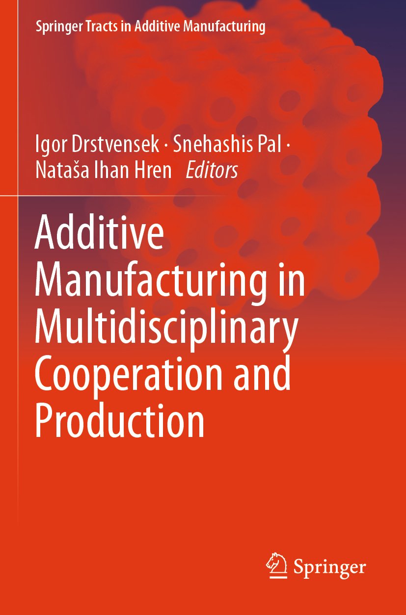 Springer Tracts in Additive Manufacturing