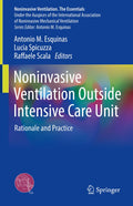 Noninvasive Ventilation. The Essentials