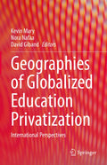 Geographies of Globalized Education Privatization
