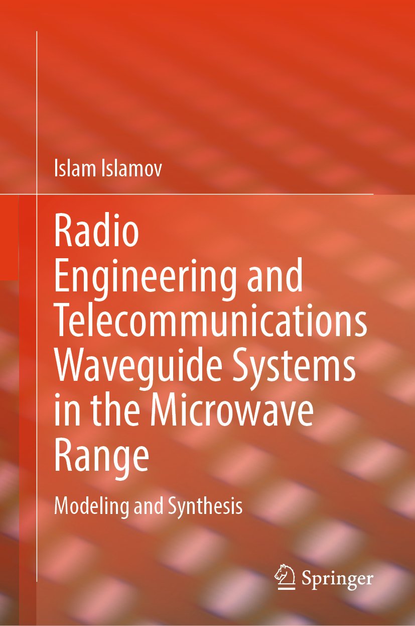 Radio Engineering and Telecommunications Waveguide Systems in the Microwave Range