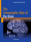 The Cartographic Atlas of the Brain
